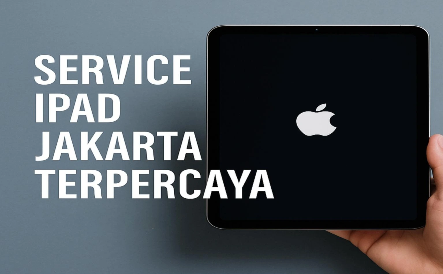 Read more about the article Service iPad Jakarta Terpercaya – Kurmac Repair Jakarta Selatan
